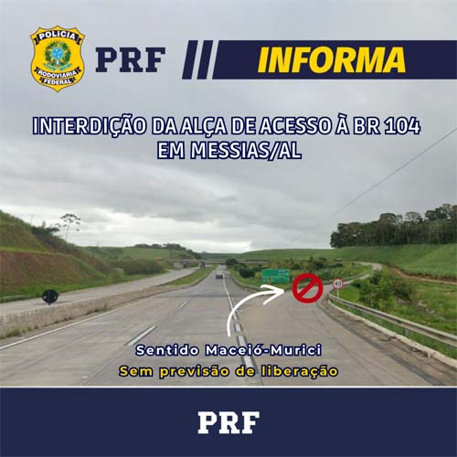 Obras na BR-104 em Messias causam bloqueio e alteram rotas na região de Maceió