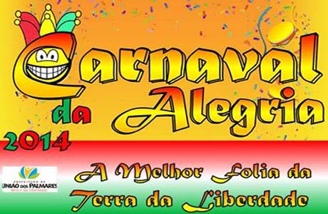 Secretaria de Cultura de União dos Palmares anuncia Programação Oficial do Carnaval 2014