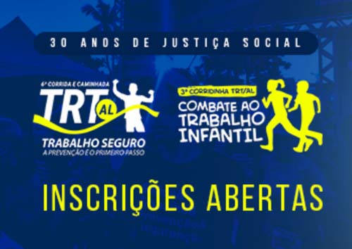Abertas as inscrições para a 6ª edição da Corrida e Caminhada TRT/AL Trabalho Seguro