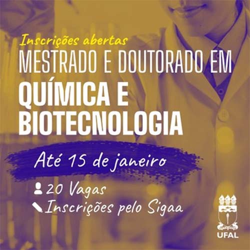 Ufal abre 20 vagas para mestrado e doutorado em Química e Biotecnologia