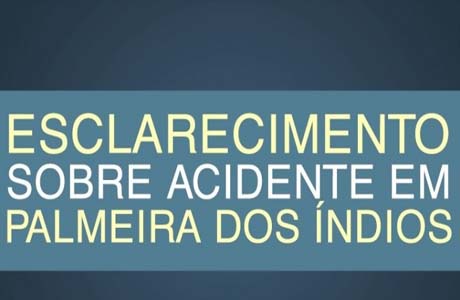 Esclarecimento sobre acidente em Palmeira dos Índios