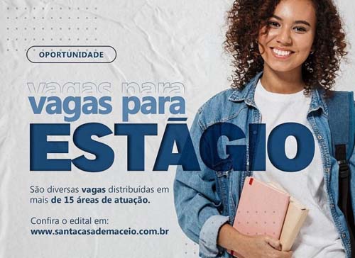 Santa Casa de Maceió abre inscrição para estágio não obrigatório; confira