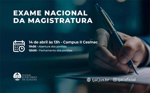 Exame Nacional da Magistratura tem 551 candidatos inscritos em Alagoas