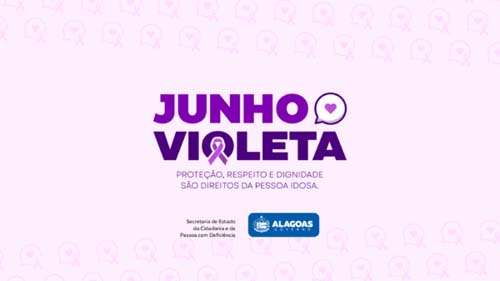 Secdef lança campanha de combate à violência contra a Pessoa Idosa em Alagoas