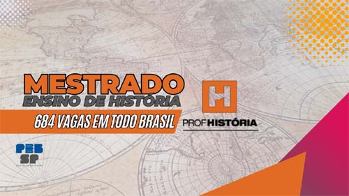 MEC ABRE Inscrições para Mestrado Profissional em História