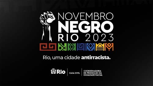 Novembro Negro: Prefeitura do Rio celebra o mês da consciência negra com ações de promoção da igualdade racial