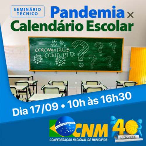 Pandemia x Calendário Escolar promoverá debate sobre a temática nos Municípios