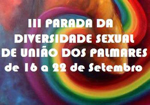 União dos Palmares assiste hoje a III Parada da diversidade Sexual