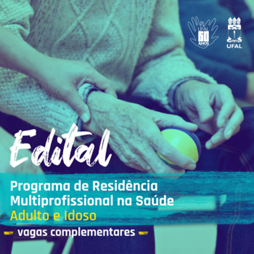Residência multiprofissional do HU/Ufal abre inscrição para seleção complementar