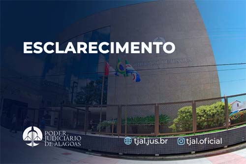 TJAL esclarece dados divulgados pelo CNJ sobre cadastramento de processos em Alagoas